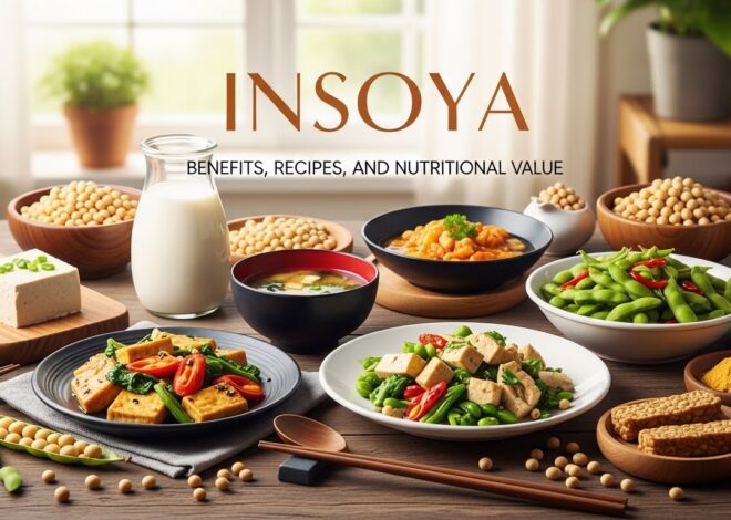 Insoya: Benefits, Recipes, and Nutritional Value